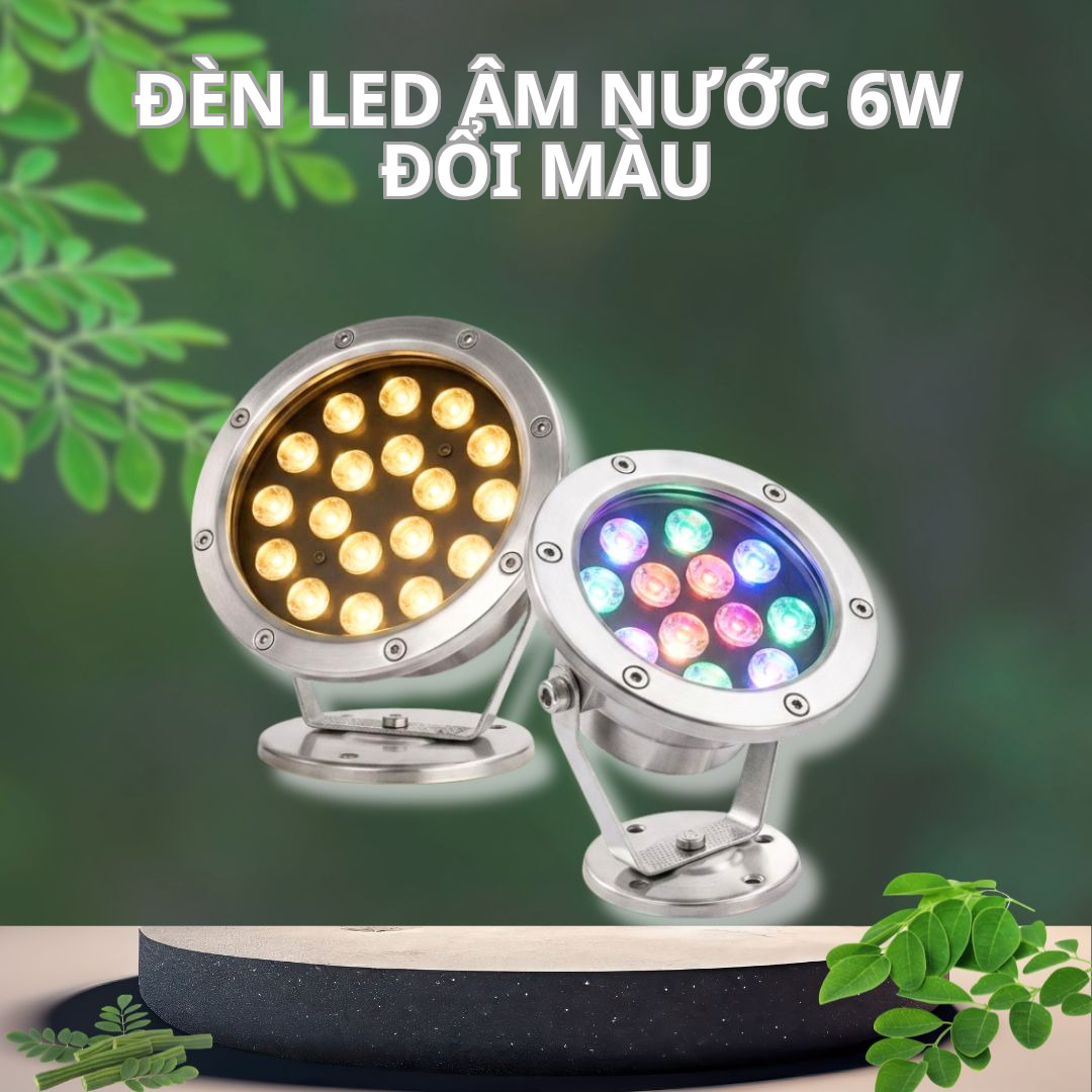 Đèn LED Âm Nước 6W Đổi Màu