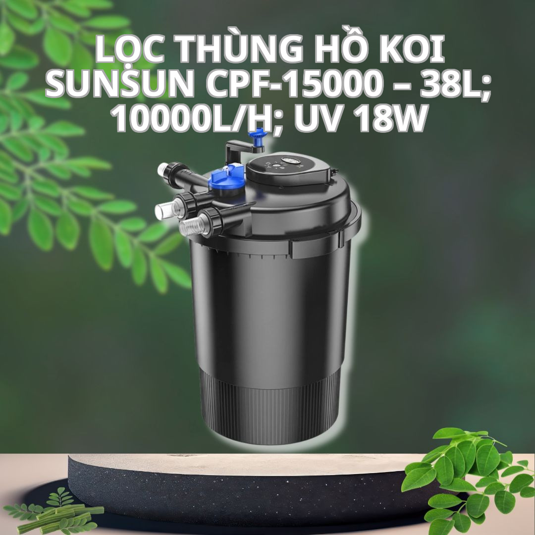 Lọc Thùng Hồ Koi SunSun CPF-15000 – 38L; 10000L/H; UV 18W