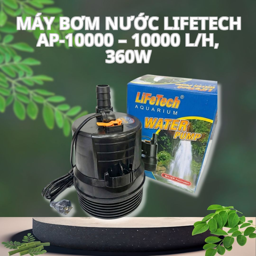 Máy Bơm Nước Lifetech AP-10000 – 10000 L/h, 360W