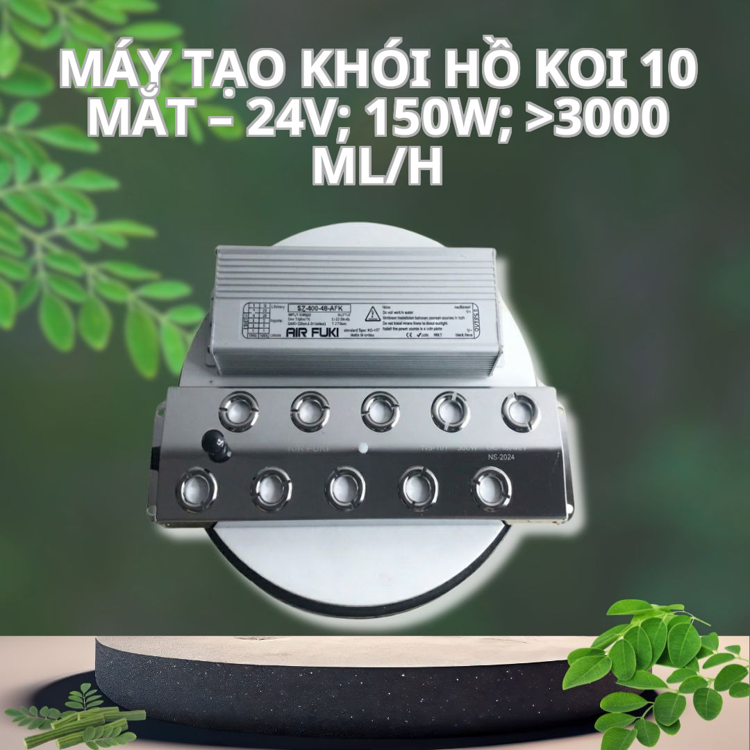 Máy Tạo Khói Hồ Koi 10 Mắt – 24V; 150W; >3000 ml/h