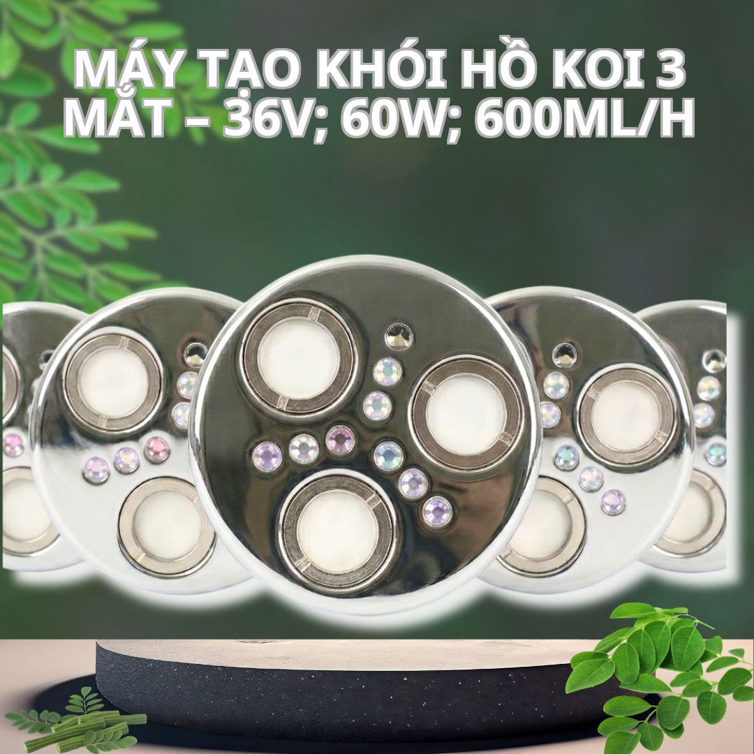 Máy Tạo Khói Hồ Koi 3 Mắt – 36V; 60W; 600ml/h